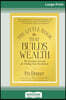 The Little Book That Builds Wealth: The Knockout Formula for Finding Great Investments (Little Books. Big Profits) (16pt Large Print Edition)