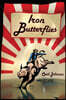 Iron Butterflies