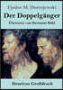 Der Doppelganger (Grossdruck)