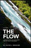 The Flow: Learning to live and work out of God's Economy