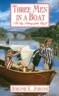 Three Men in a Boat: To Say Nothing of the Dog