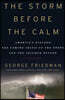 The Storm Before the Calm