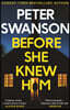 Before She Knew Him