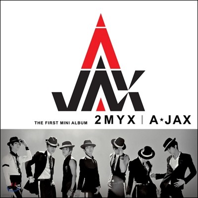 에이젝스 (A-JAX) - 미니앨범 1집 : 2 MY X