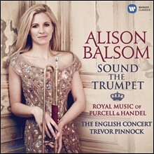 Alison Balsom 헨델과 퍼셀의 아리아 - 알리슨 발솜 트럼펫 연주집 (Sound The Trumpet)