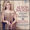 Alison Balsom 헨델과 퍼셀의 아리아 - 알리슨 발솜 트럼펫 연주집 (Sound The Trumpet)