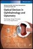 Optical Devices in Ophthalmology and Optometry