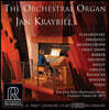 Jan Kraybill 얀 크레이빌 오르간 연주집 (The Orchestral Organ)