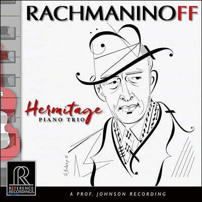 Hermitage Piano Trio 라흐마니노프 트리오 작품 연주집 (Rachmaninoff: Trios elegiaques)