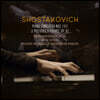 Dmitri Shostakovich 쇼스타코비치: 피아노 협주곡, 전주곡과 푸가 (Shostakovich: Piano Concertos, Preludes and Fugues) [LP]