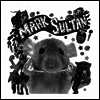 Mark Sultan - Filthy Rat/Heart Attack (7 inch Single LP)