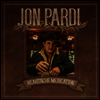 John Pardi - Heartache Medication (LP)