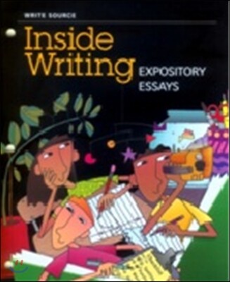 Write Source Inside Writing 4 Expository Essays : Student Book