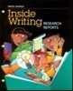 Write Source Inside Writing 6 Research Reports : Student Book