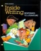 Write Source Inside Writing 6 Responses To Literature : Student Book
