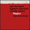 Jan Garbarek /Egberto Gismonti / Charlie Haden - Magico: Carta De Amor