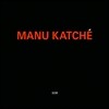 Manu Katche (마누 카체) - Manu Katche