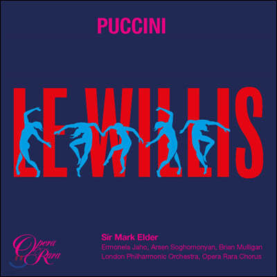 Mark Elder 푸치니: 오페라 '요정 빌리' (Puccini: Le Willis)