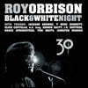 Roy Orbison (로이 오비슨) - Black & White Night 30: Live [2LP]