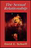 The Sexual Relationship: An Object Relations View of Sex and the Family