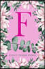 F Anxiety Tracker Journal: Monogram F - Track triggers of anxiety episodes - Monitor 50 events with 2 pages each - Convenient 6" x 9" carry size