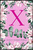 X Anxiety Tracker Journal: Monogram X - Track triggers of anxiety episodes - Monitor 50 events with 2 pages each - Convenient 6" x 9" carry size