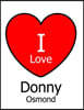 I Love Donny Osmond: Large White Notebook/Journal for Writing 100 Pages, Donny Osmond Gift for Women and Men