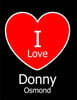 I Love Donny Osmond: Large Black Notebook/Journal for Writing 100 Pages, Donny Osmond Gift for Women and Men