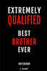 Notebook for Brothers / Brother: awesome handy Note Book [120 blank lined ruled pages]