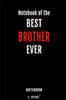 Notebook for Brothers / Brother: awesome handy Note Book [120 blank lined ruled pages]
