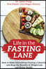 Life in the Fasting Lane