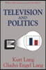 Television and Politics