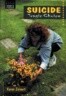 Suicide: Tragic Choice