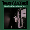 Townes Van Zandt - Live at the Old Quarter, Houston, Texas (180G)(2LP)