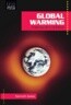 Global Warming: Understanding the Debate