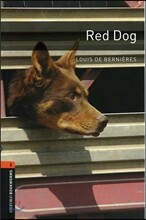 Oxford Bookworms Library 2 : Red Dog