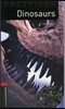 Oxford Bookworms Library Factfiles 3: Dinosaurs (with CD), 3rd Edition