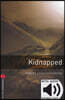 Oxford Bookworms Library 3/E 3: Kidnapped (with MP3)