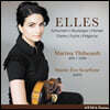 Marina Thibeault 여성 작곡가들의 비올라 명곡집 (Elles)