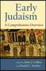 Early Judaism: A Comprehensive Overview
