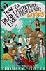 How to Read Literature Like a Professor: For Kids