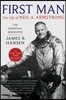First Man: The Life of Neil A. Armstrong