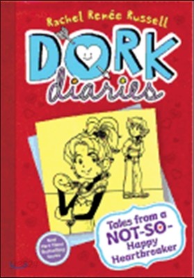 Dork Diaries 6: Tales from a Not-So-Happy Heartbreaker