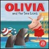 Olivia and the Sea Lions