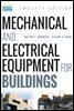 Mechanical and Electrical Equipment for Buildings