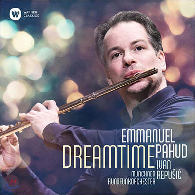 Emmanuel Pahud 엠마누엘 파후드 플루트 협주곡 - 라이네케 / 부조니 / 펜데레츠키 (Dreamtime)