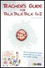 Teacher's Guide for Talk Talk Talk 1 & 2