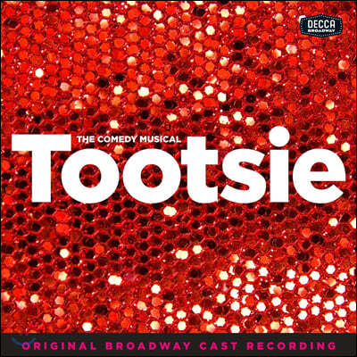 투씨 뮤지컬 음악 - 2019 오리지널 브로드웨이 캐스트 (Tootsie Original Broadway Cast Recording OST)