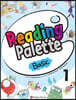 Reading Palette Basic 1