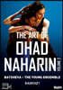 Batsheva - The Young Ensemble 오하드 나하린의 예술 - 사데21 (The Art of Ohad Naharin Vol. 2 - Sadeh21)
